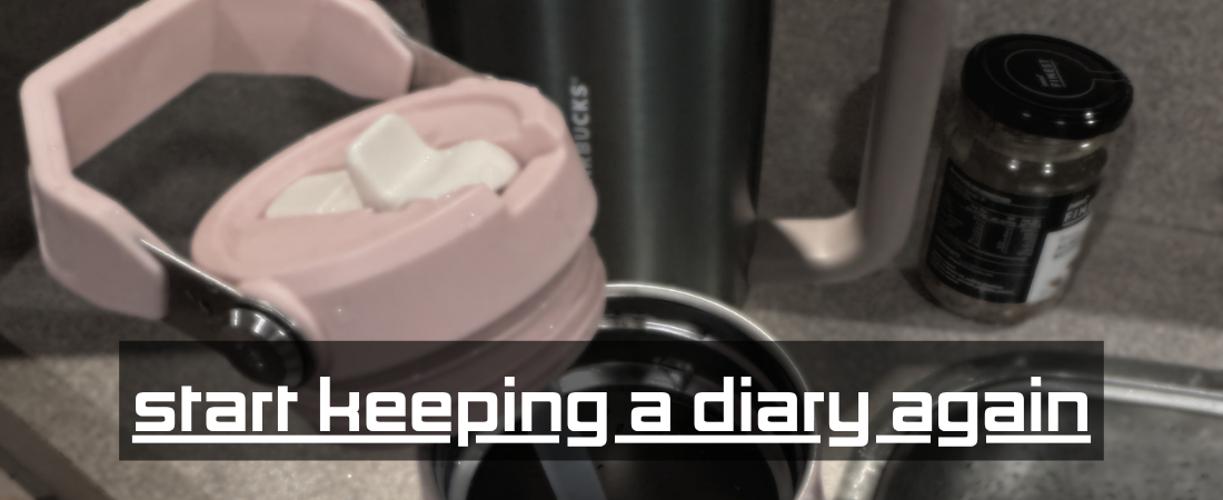 Start Keeping a Diary Again